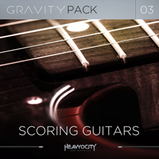 GRAVITY PACK 03 - SCORING GUITARS