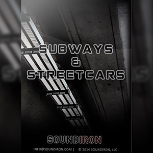 SUBWAYS & STREETCARS