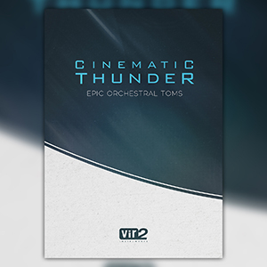 CINEMATIC THUNDER:EPIC ORCHESTRAL TOMS