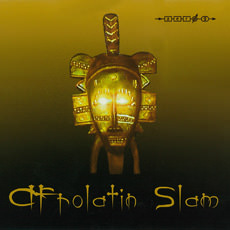 AFROLATIN SLAM