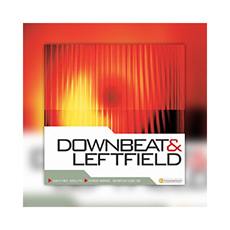ORIGIN06 DOWNBEAT & LEFTFIELD