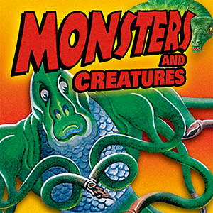 MONSTERS AND CREATURES