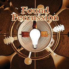 FOUND PERCUSSION