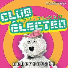 CLUB ELECTRO / ELASTIK