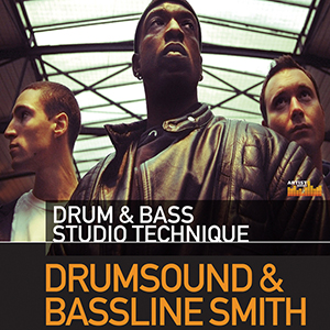 DRUMSOUND AND BASSLINE SMITH / STUDIO TECHNIQUE