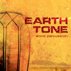 EARTH TONE / WORLD PERCUSSION