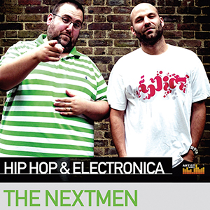 THE NEXTMEN / HIP HOP & ELECTRONICA