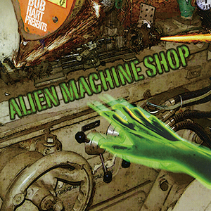 ALIEN MACHINE SHOP
