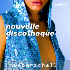 NOUVELLE DISCOTHEQUE / ELASTIK