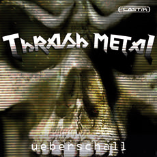 THRASH METAL / ELASTIK