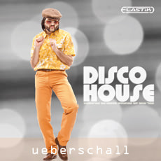 DISCO HOUSE / ELASTIK