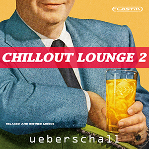 CHILLOUT LOUNGE 2 / ELASTIK