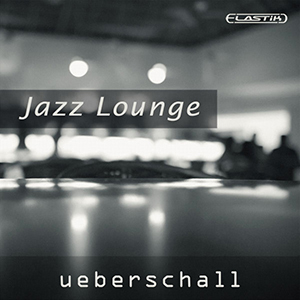 JAZZ LOUNGE / ELASTIK