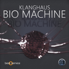 KLANGHAUS BIO MACHINE