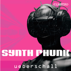 SYNTH PHUNK / ELASTIK