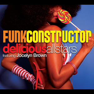 DELICIOUS ALLSTARS FUNK CONSTRUCTOR