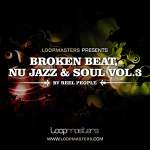 REEL PEOPLE / BROKEN BEAT, NU JAZZ & SOUL 3