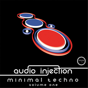 AUDIO INJECTION - MINIMAL TECHNO VOL.1