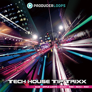 TECH HOUSE TIP TRIXXX