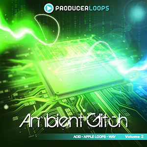 AMBIENT GLITCH VOL 2