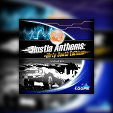 HUSTLA ANTHEMS: DIRTY SOUTH EDITION