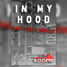 IN MY HOOD: EAST COAST EDITION