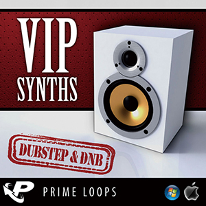 VIP SYNTHS: DUBSTEP & DNB EDITION