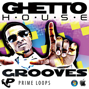 GHETTO HOUSE GROOVES