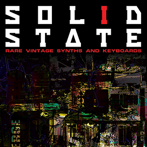 SOLID STATE: RETRO SYNTH COLLECTION