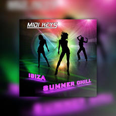 MIDI KEYS: IBIZA SUMMER CHILL