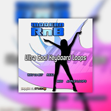 MODERN R&B: ULTRA COOL KEYBOARD LOOPS