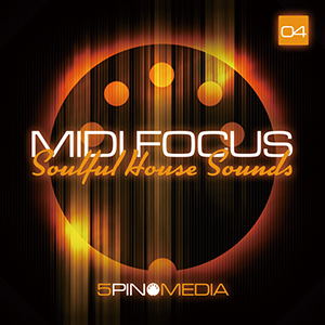 MIDI FOCUS - SOULFUL HOUSE SOUNDS