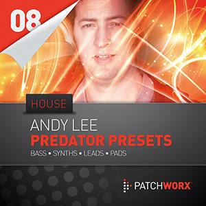 ANDY LEE / HOUSE SYNTH FOR PREDATOR