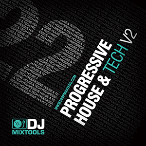 DJ MIXTOOLS 22 - PROGRESSIVE HOUSE AND TECH VOL.2