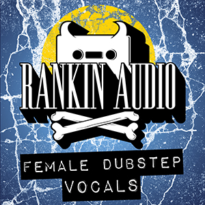 FEMALE DUBSTEP VOCALS