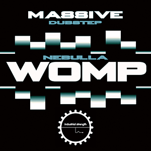 MASSIVE DUBSTEP - NEBULLA WOMP