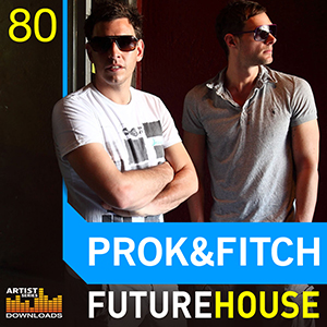 PROK & FITCH - FUTURE HOUSE