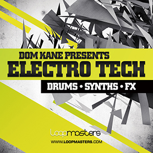 DOM KANE PRESENTS ELECTRO TECH