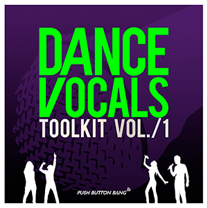 DANCE VOCALS TOOLKIT VOL.1