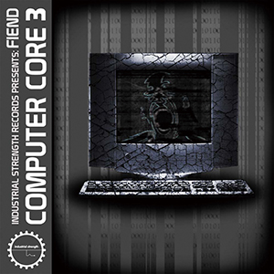 FIEND - COMPUTER CORE 3