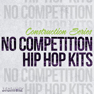 NO COMPETITION - HIP HOP KITS