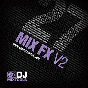 DJ MIXTOOLS 27 - MIX FX VOL.2