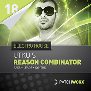 UTKU-S ELECTRO HOUSE BASS - REASON COMBINATOR