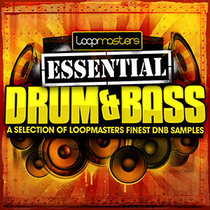 LOOPMASTERS PRESENTS ESSENTIALS 01- DRUM AND BASS