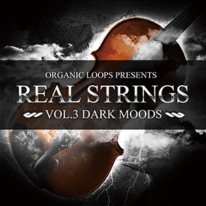 REAL STRINGS VOL 3 - DARK MOODS