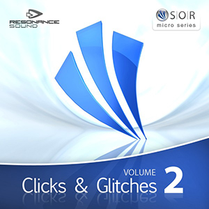 CLICKS & GLITCHES VOL.2