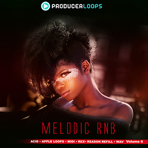 MELODIC RNB VOL 6