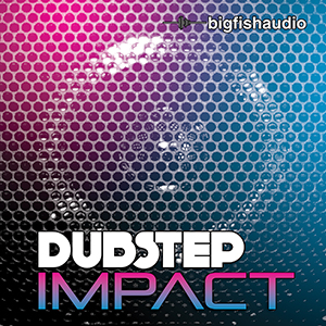 DUBSTEP IMPACT