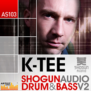 K-TEE SHOGUN AUDIO DRUM & BASS VOL2
