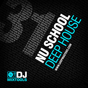 DJ MIX TOOLS 31 - NU SCHOOL DEEP HOUSE